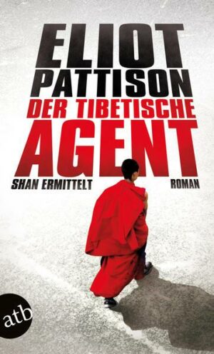 Der tibetische Agent