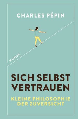 Sich selbst vertrauen