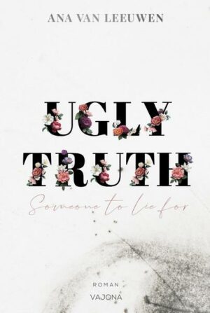 UGLY TRUTH - Someone to lie for