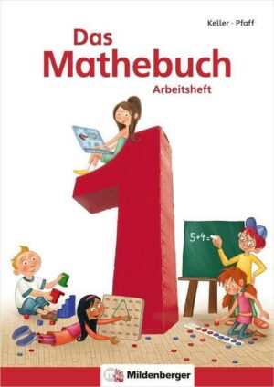 Das Mathebuch 1 / Arbeitsheft