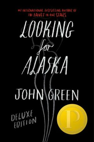 Looking for Alaska. Special 10th Anniversary Edition