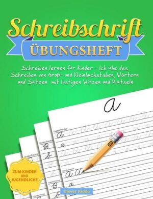 Schreibschrift Übungsheft