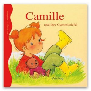 Camille und ihre Gummistiefel
