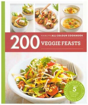 Hamlyn All Colour Cookery: 200 Veggie Feasts