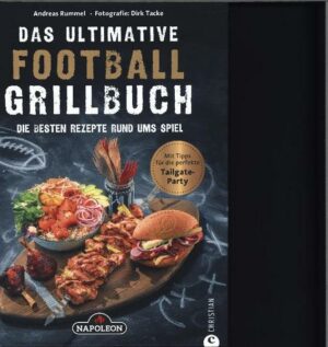 Das ultimative Football-Grillbuch