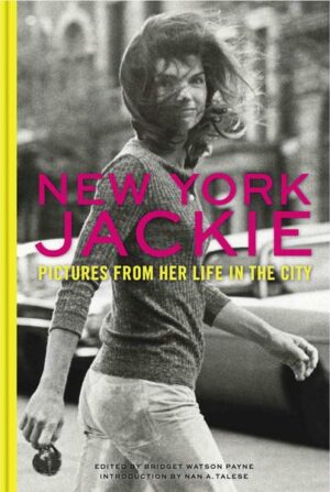 New York Jackie: Pictures from Her Life in the City