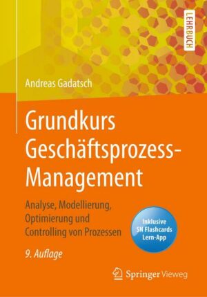 Grundkurs Geschäftsprozess-Management