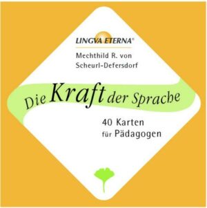 Die Kraft der Sprache - 40 Karten für Pädagogen