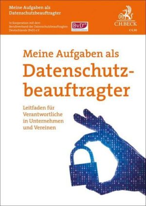 Meine Aufgaben als Datenschutzbeauftragter