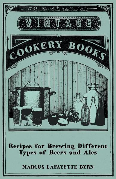 Recipes for Brewing Different Types of Beers and Ales
