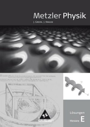 Metzler Physik SII / Metzler Physik SII - Ausgabe 2010 für Hessen
