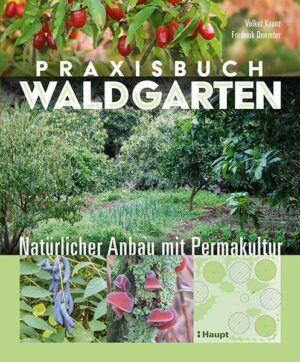 Praxisbuch Waldgarten