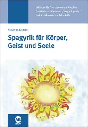 Spagyrik für Körper