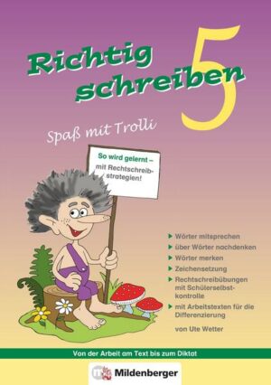 Richtig schreiben – Spaß mit Trolli