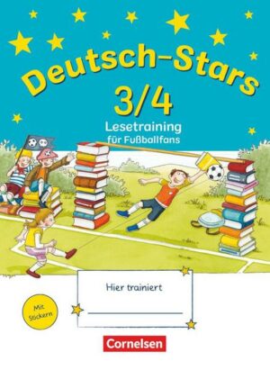 Deutsch-Stars - Allgemeine Ausgabe - 3./4. Schuljahr
