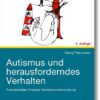 Autismus und herausforderndes Verhalten