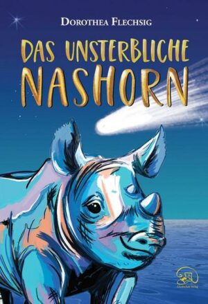 Das unsterbliche Nashorn