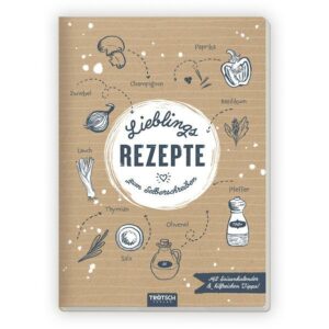 Trötsch Rezeptbuch Lieblingsrezepte zum Selberschreiben