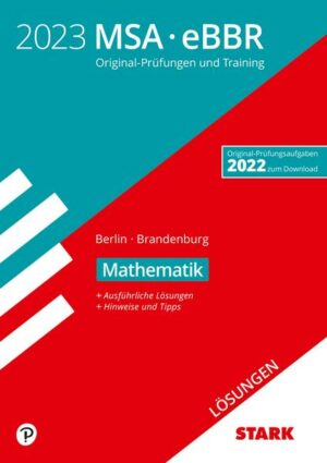 STARK Lösungen zu Original-Prüfungen und Training MSA/eBBR 2023 - Mathematik - Berlin/Brandenburg