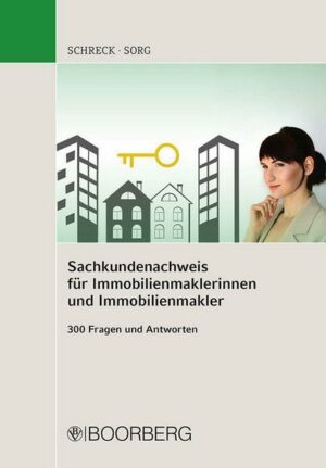 Sachkundenachweis für Immobilienmaklerinnen und Immobilienmakler