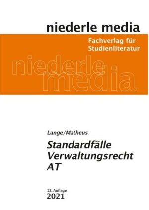 Standardfälle Verwaltungsrecht AT - 2021