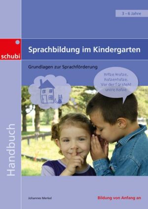 Handbücher für die frühkindliche Bildung / Sprachbildung im Kindergarten