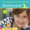Sicher ins Gymnasium Mathematik 3. Klasse