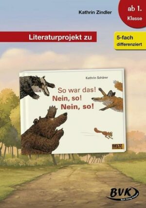Literaturprojekt zu So war das! Nein