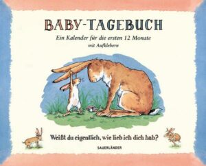 Baby-Tagebuch. Weißt du eigentlich