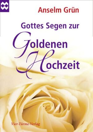 Gottes Segen zur Goldenen Hochzeit