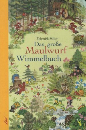 Das große Maulwurf Wimmelbuch