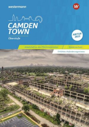 Camden Town Oberstufe / Camden Town Oberstufe - Ausgabe für die Sekundarstufe II in Niedersachsen