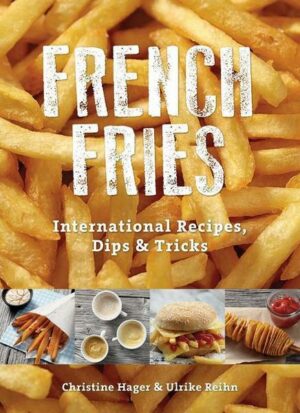French Fries: International Recipes