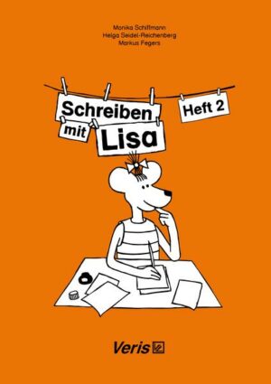 Schreiben mit Lisa. Heft 2