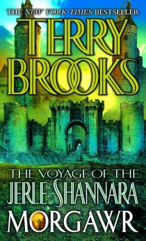 The Voyage of the Jerle Shannara: Morgawr