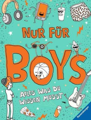 Nur für Boys - Alles was du wissen musst; Aufklärungsbuch für Jungs ab 9 Jahren