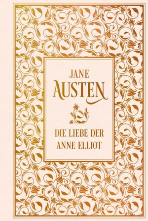 Die Liebe der Anne Elliot