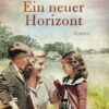 Ein neuer Horizont