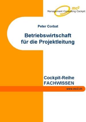 Betriebswirtschaft für die Projektleitung