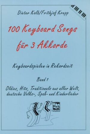 100 Keyboardsongs für 3 Akkorde