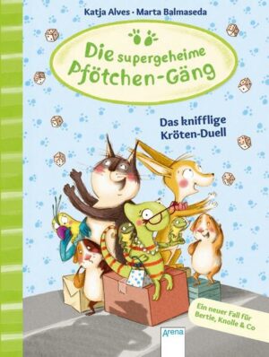 Die supergeheime Pfötchen-Gäng (4). Das knifflige Kröten-Duell