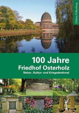 100 Jahre Friedhof Osterholz
