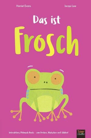 Das ist Frosch