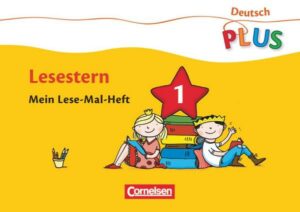 Deutsch plus - Grundschule - Lese-Mal-Hefte