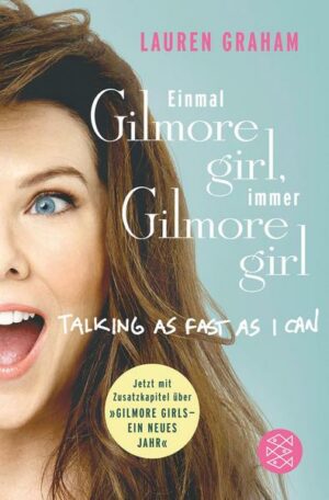 Einmal Gilmore Girl