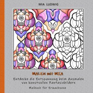 Malen mit Mia - Malbuch für Erwachsene 002001