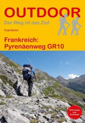 Frankreich: Pyrenäenweg GR 10