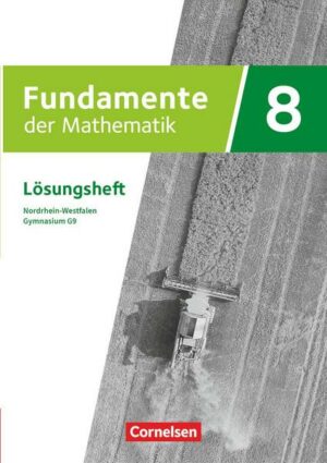 Fundamente der Mathematik - Nordrhein-Westfalen - Ausgabe 2019 - 8. Schuljahr