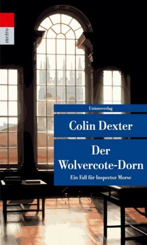 Der Wolvercote-Dorn