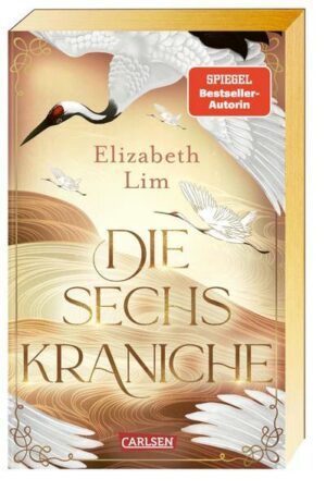 Die sechs Kraniche (Die sechs Kraniche 1)